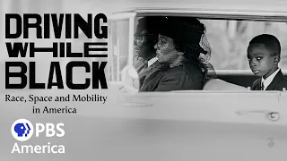 Driving While Black: Race, Space and Mobility in America FULL SPECIAL | PBS America