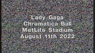 Lady Gaga - Chromatica Ball at MetLife Stadium VHS