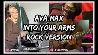 Ava Max - Into Your Arms - Soleyhanz ft @NadyVerse Rock Version (Short Cover)