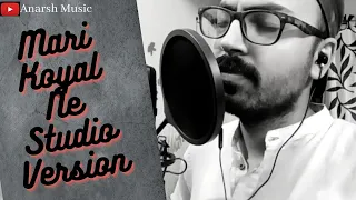 Mari Koyal Ne | Studio Version | The Hero