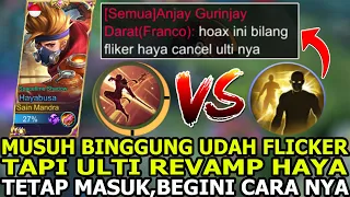 FLICKER BISA CANCEL ULTI HAYA ? PAKAI CARA CURANG INI BIAR GAK BATAL ! MUSUH SAMPAI RIP MMR - MLBB