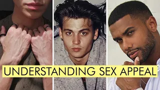 Understanding SEX Appeal & How to Increase it - Looksmaxxing