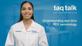 Understanding real-time PCR terminology--Taq Talk Episode 1