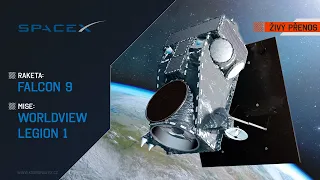 ŽIVĚ: Falcon 9 (WorldView Legion 1)