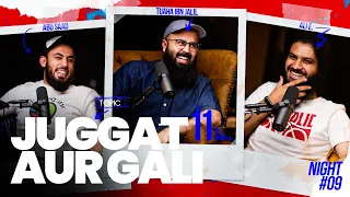 Juggat Aur Gali | The 11th Hour | Ep. 9 | Tuaha ibn Jalil feat. Ali E. & Abu Saad