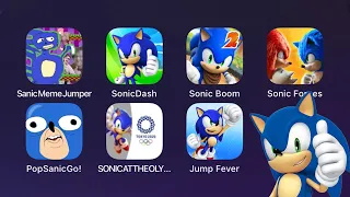 Sanic Meme Jumper,Sonic Dash,Sonic Boom,Sonic Forces,Sonic at the Olympic Games,Sonic Jump Fever