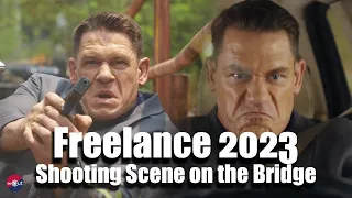 Freelance 2023 | shooting scene on the bridge in freelance 2023 with john cena