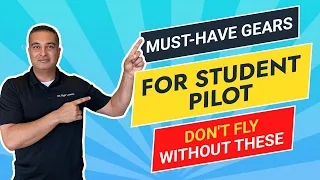 10 Flight Gears Every Pilot Needs | Student Pilot Starter Kit