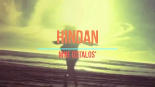 hindan - mne ostalos' (2014)