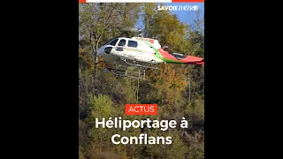 TRAVAUX - Héliportage à Conflans 🚁