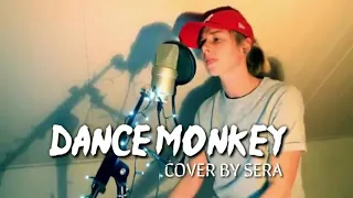 Dance Monkey - Tones and I  (Cover by Sera) 1 Hour Loop