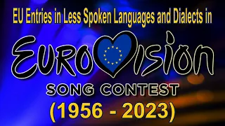 EUlangs - EU Entries in Less Spoken Languages and Dialects in Eurovision (1956-2023)