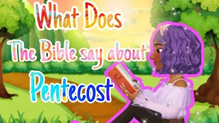 A Daily Dose of the Bible Episode 10 ✝️ : "What Does the Bible say about Pentecost?"