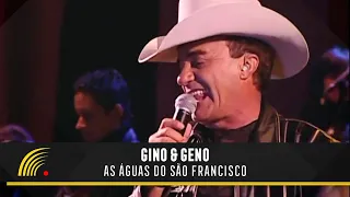 Gino & Geno - As Águas Do São Francisco - Barretos 50 Anos Do Rodeio