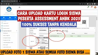 CARA UPLOAD FOTO KARTU LOGIN SISWA ASSESSMENT  ANBK 2023