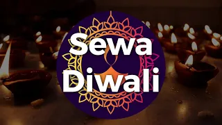 Sewa Diwali 2022 Official video.