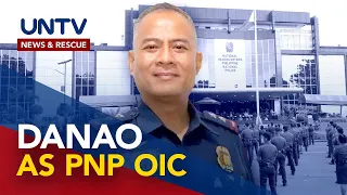 PLt. Gen. Vicente Danao, itinalagang OIC ng Philippine National Police