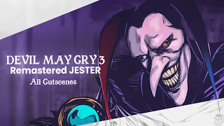 DEVIL MAY CRY 3 Remastered (PS5) - JESTER (All Cutscenes) ✔️4K ᵁᴴᴰ 60ᶠᵖˢ