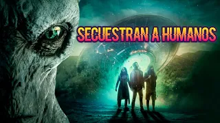 📽️ SON SECUESTRADOS POR EXTRATERRESTRES / ​​Proximity / Resumen en 10 minutos