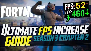 🔧 FORTNITE SEASON 3: Dramatically increase FPS / Performance with any setup! in CHAPTER 2 S3