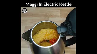 Maggie in electric kettle | Electric Kettle uses | how To make maggie in electric kettle |