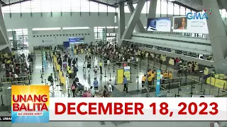 Unang Balita sa Unang Hirit: December 18, 2023 [HD]