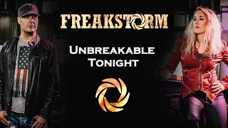Freakstorm - Unbreakable Tonight (Lyric Video)