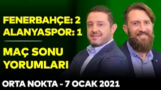 Fenerbahçe 2-1 Alanyaspor | Orta Nokta - Emre Tilev, Erman Özgür, Nihat Kahveci