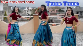 Tunna Tunna | Dance cover | New Haryanvi song | Vishakha Nandal