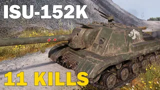 ISU-152K - 11 KILLS - World Of Tanks