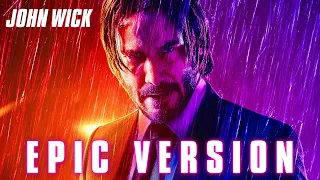 John Wick Theme | EPIC VERSION