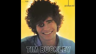 Tim Buckley - Goodbye and Hello 1967 (Full Album 1989)