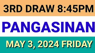 STL - PANGASINAN May 3, 2024 3RD DRAW RESULT