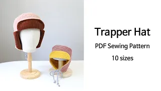 Trapper Hat PDF Sewing Pattern, video tutorials, from 3 years old up to adult sizes