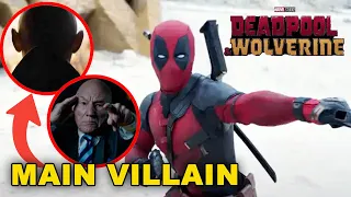 Deadpool & Wolverine Trailer MAIN VILLAIN REVEALED! Not Who You Think