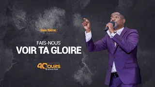 FAIS-NOUS VOIR TA GLOIRE (4) | Pasteur Ken LUAMBA