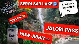 Jibhi Valley || Serolsar Lake Trek 😱 || Jalori Pass || Heaven on Earth