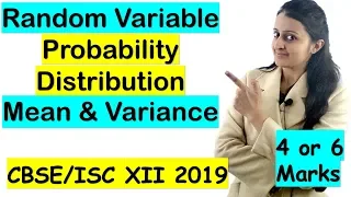 Random Variable/Probability Distribution/Mean and Variance Class 12th - Probability CBSE/ISC 2021