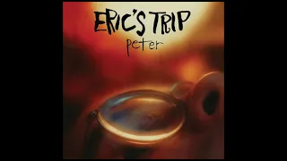 Eric's Trip -  Peter (FULL ALBUM) [1992]