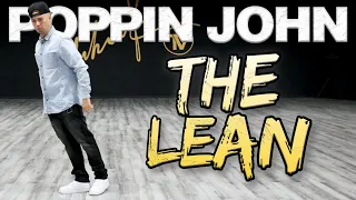 The Lean (Dance Moves Tutorials) Poppin John | MihranTV (@MIHRANKSTUDIOS)