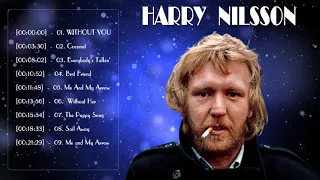 Harry Nilsson Greatest Hits 2021 - Harry Nilsson Full abum Vol.07