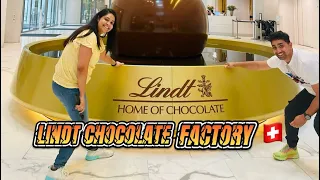 LINDT CHOCOLATE FACTORY 🇨🇭