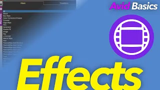 Intro to Effects in Avid Media Composer