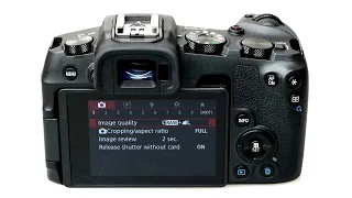 CANON EOS RP: МЕНЮ и особенности работы в кроп-режиме с объективами EF-S.