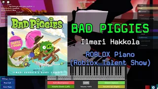 Bad Piggies Theme | Roblox Got Talent (Piano Cover)