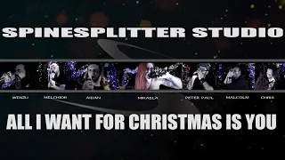 SPINESPLITTER STUDIO - All I Want for Christmas is you (Xmas 2022 Various Vocal Artists Metal Cover)