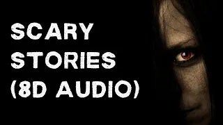 Scary  Stories (8D Audio)