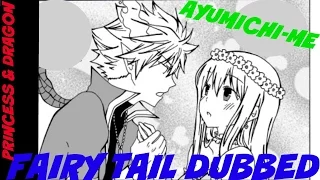 "The Princess & The Dragon" Fairy Tail Doujin By AyuMichi Me Dubbed