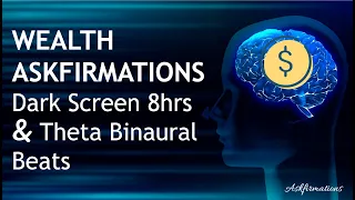 WEALTH ASKFIRMATIONS, Affirmations, Theta Binaural Beats Program your Mind for Wealth while Sleeping