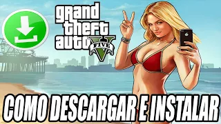 Como Descargar e Instalar Grand Theft Auto V para PC 2024